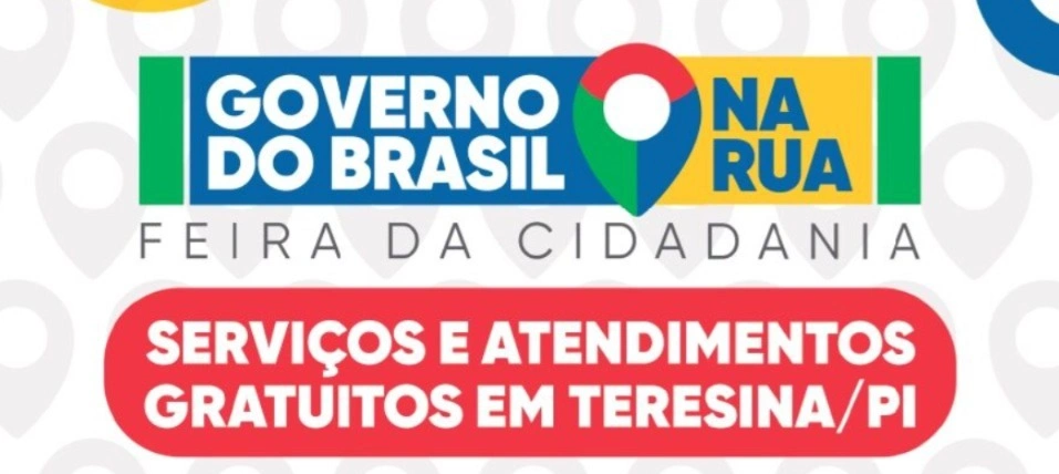 Confira os serviços do Governo do Brasil na Rua em Teresina
