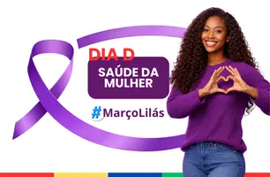 Dia D da Saúde da Mulher será realizado em Uruçuí com mutirão nas UBSs (Foto: Reprodução)