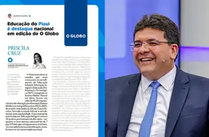 Educação do Piauí é destaque em O Globo e Rafael Fonteles comemora (Foto: Reprodução)