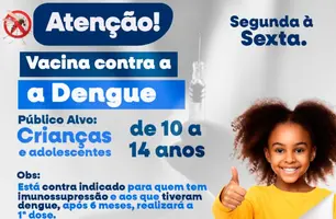 Gilbués inicia vacinação contra dengue para crianças e adolescentes (Foto: Reprodução)