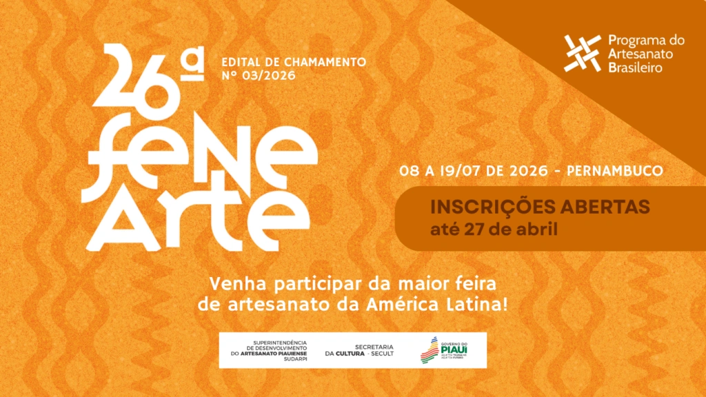Inscrições para a 26ª Feira Nacional de Negócios do Artesanato seguem abertas até 27 de abril