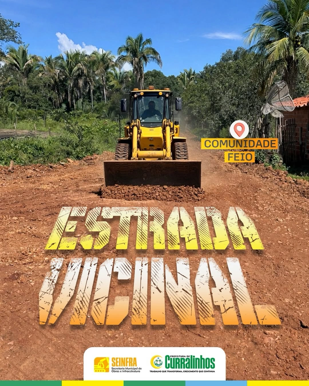 Prefeitura de Curralinhos inicia abertura de estrada vicinal entre comunidades