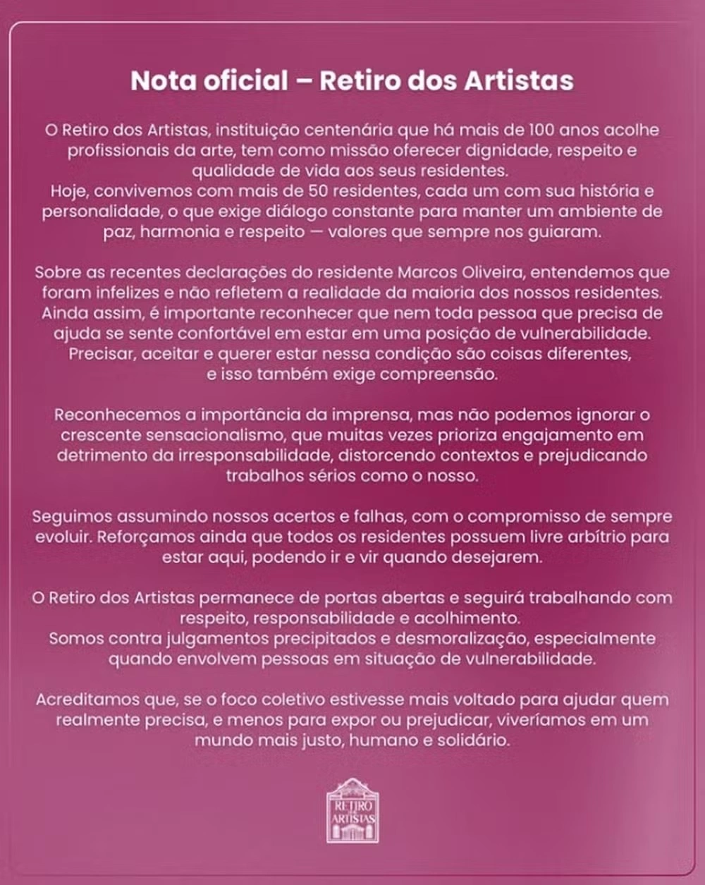Retiro dos Artistas se pronuncia após críticas de Marcos Oliveira, o Beiçola