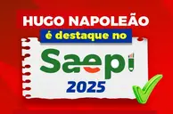 Educação de Hugo Napoleão registra avanço histórico no SAEPI 2025