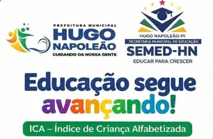 Município de Hugo Napoleão alcança 93% de crianças alfabetizadas no ICA 2025 (Foto: Reprodução)
