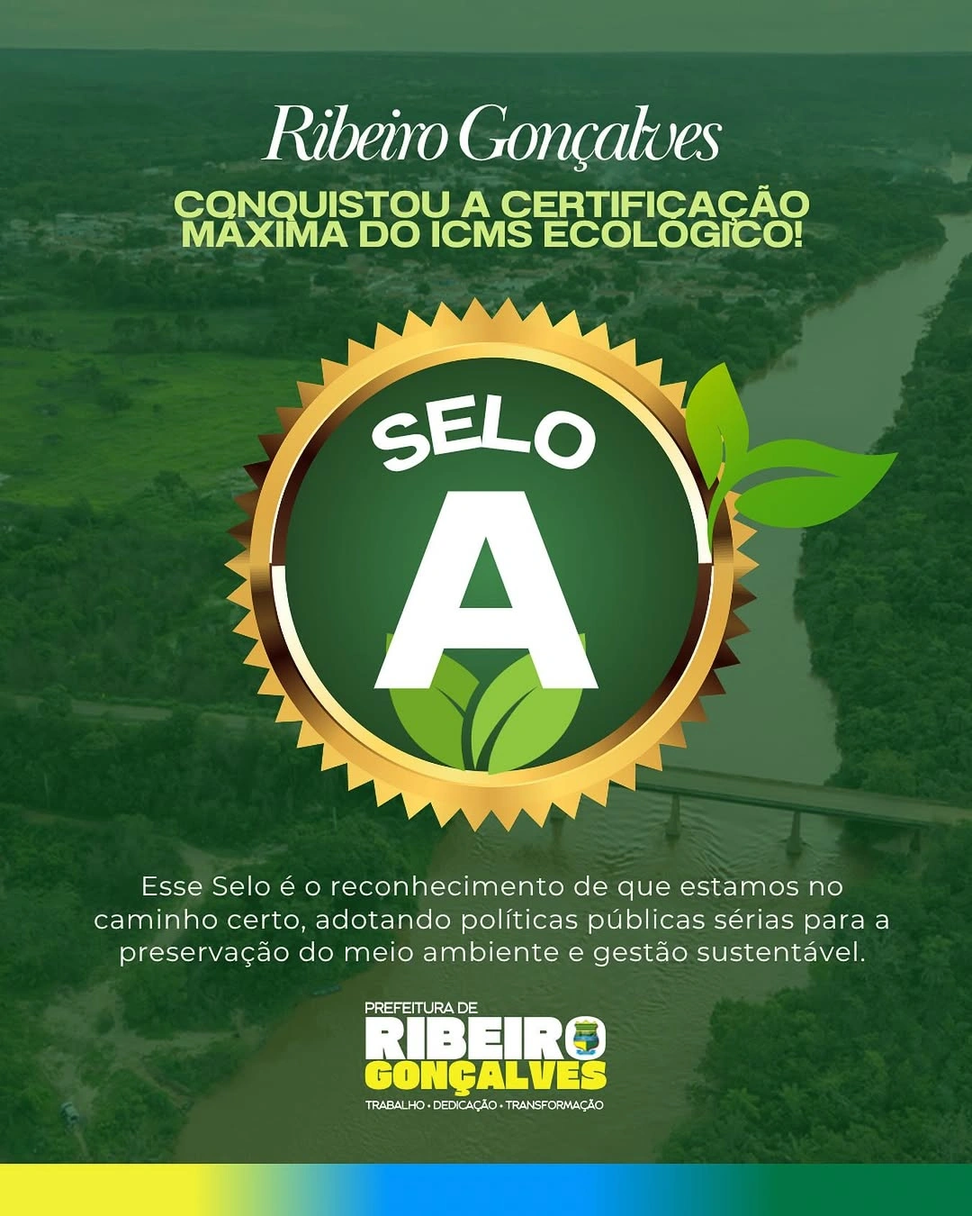 Município de Ribeiro Gonçalves conquista Selo A no ICMS Ecológico