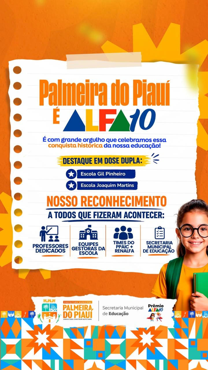 Palmeira do Piauí celebra conquista do Prêmio Alfa-10 e reforça avanço na educação