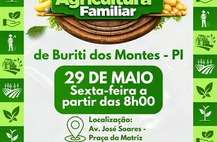 Buriti dos Montes realizará Feira da Agricultura Familiar (Foto: Reprodução)