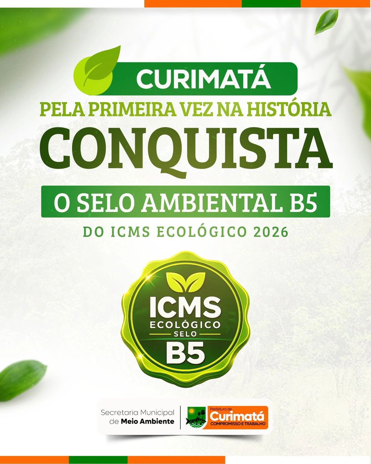 Curimatá conquista pela primeira vez Selo Ambiental B5 do ICMS Ecológico 2026