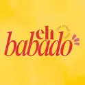 Eh Babado