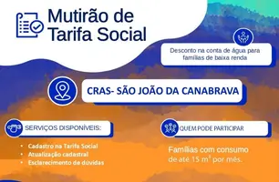 Mutirão da Tarifa Social será realizado em São João da Canabrava nesta quinta (14) (Foto: Assessoria)