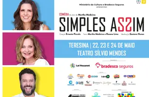 “Simples Assim” chega a Teresina com humor sobre relações modernas (Foto: Reprodução)