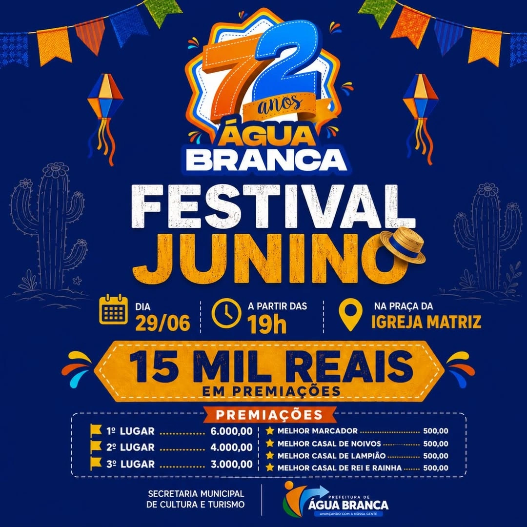 Água Branca abre inscrições para Festival Junino 2026 com R$ 15 mil em prêmios