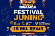 Água Branca abre inscrições para Festival Junino 2026 com R$ 15 mil em prêmios
