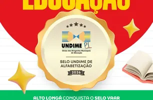 Alto Longá conquista Selo VAAR UNDIME-PI de Alfabetização 2026 (Foto: Reprodução)