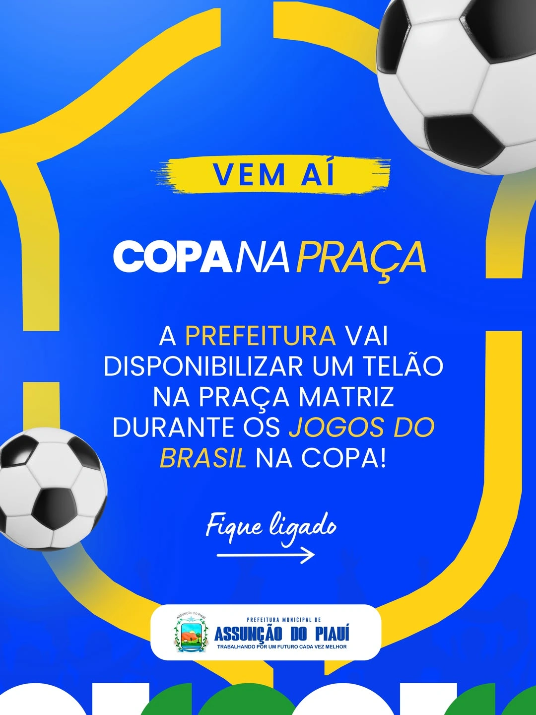 Assunção do Piauí terá transmissão dos jogos do Brasil em telão na Praça Matriz
