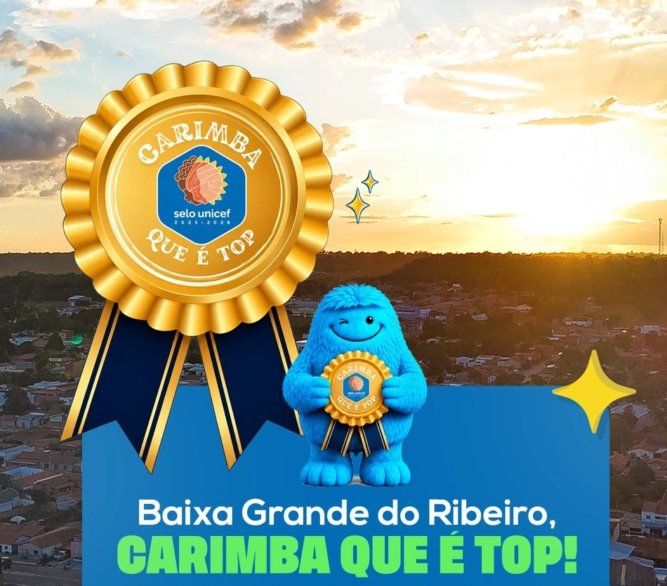 Baixa Grande do Ribeiro recebe selo 'Carimba que é Top Dourado' do Unicef