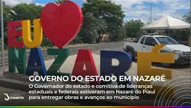NAZARÉ DO PIAUÍ: O município recebeu o Governador do estado além de comitiva estadual e federal (Foto: YouTube)