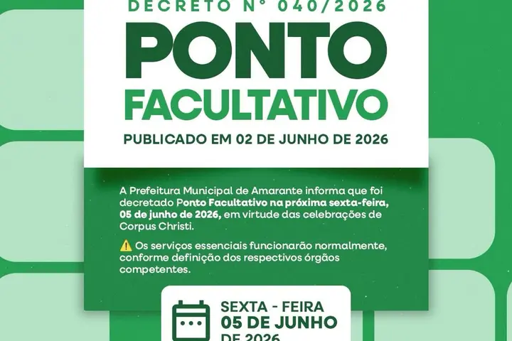 Prefeitura de Amarante decreta ponto facultativo nesta sexta-feira