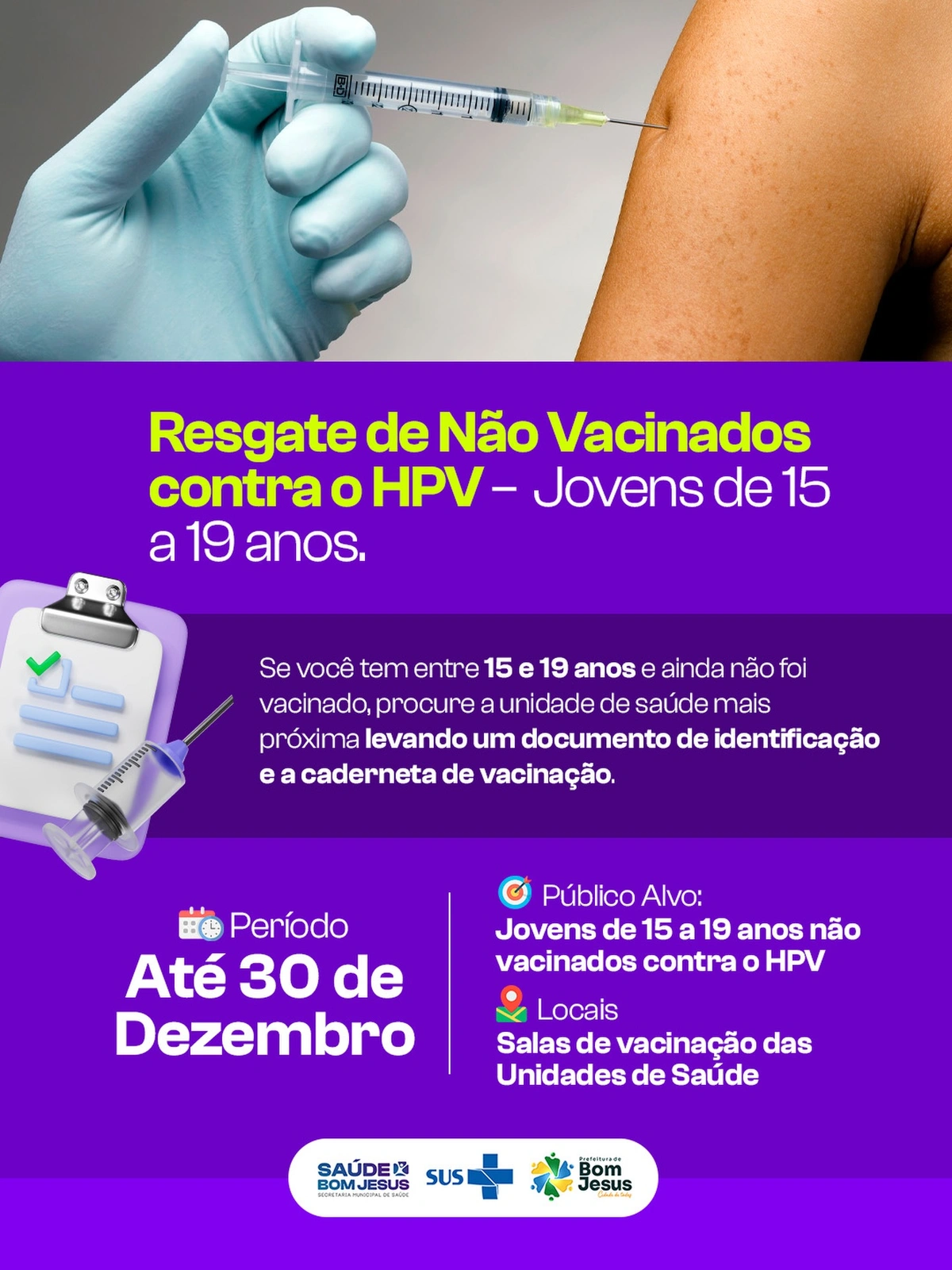 Bom Jesus realiza campanha de resgate da vacina contra o HPV para jovens