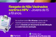 Bom Jesus realiza campanha de resgate da vacina contra o HPV para jovens