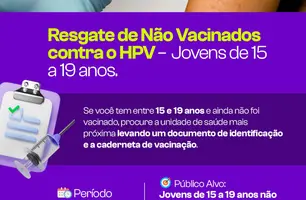 Bom Jesus realiza campanha de resgate da vacina contra o HPV para jovens (Foto: Reprodução)