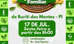 Buriti dos Montes promove Feira da Agricultura Familiar nesta sexta