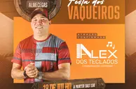 Festa dos Vaqueiros terá show de Flex dos Teclados em Baixa Grande do Ribeiro