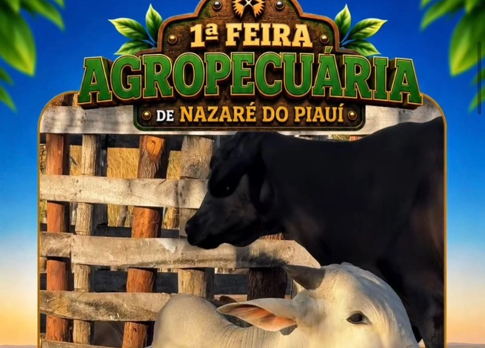Nazaré do Piauí sedia 1ª Feira Agropecuária para impulsionar pecuária